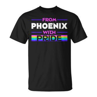 From Phoenix With Pride Lgbtq Sayings Lgbt Quotes Unisex T-Shirt | Mazezy