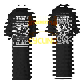 Fun Bike Cyclist Rider Cycle Pensioner Retire Plan T-Shirt | Mazezy