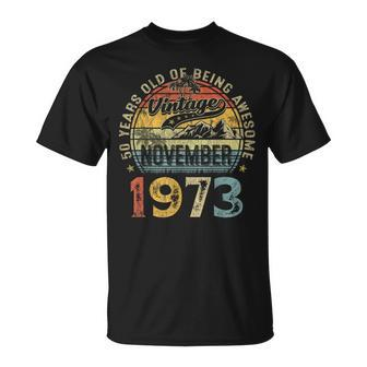 50 Years Old November 1973 Vintage 50Th Birthday T-Shirt | Mazezy