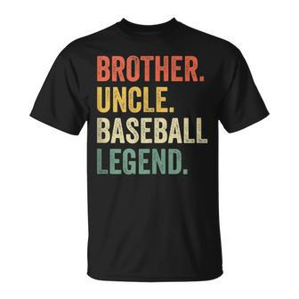 Funny Baseball Player Brother Uncle Baseball Legend Vintage Unisex T-Shirt | Mazezy