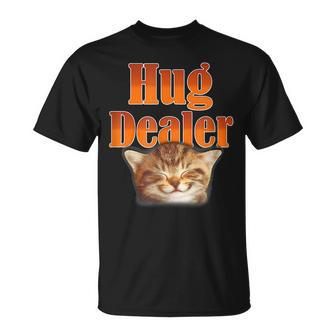 Funny Cat Hug Dealer Cute Kitty For Feline Fans Unisex T-Shirt - Seseable