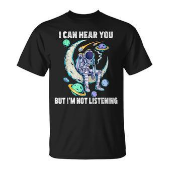 Funny Cat I Can Hear You But Im Listening Unisex T-Shirt - Seseable