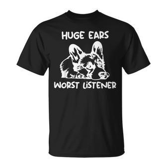 Corgi Huge Ears Worst Listener T-Shirt | Mazezy
