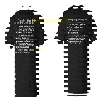 Equity Analyst Definition Job Title Profession T-Shirt | Mazezy