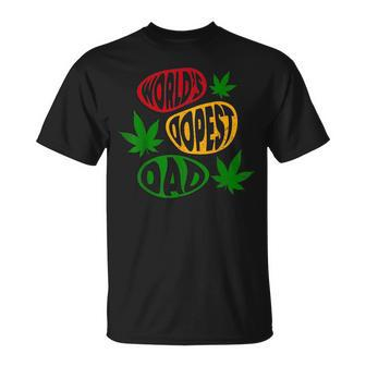 Funny Fathers Day Worlds Dopest Dad Cannabis Marijuana Weed Unisex T-Shirt | Mazezy