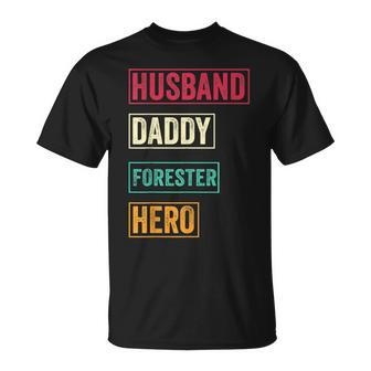Forester Dad Forester Father's Day T-Shirt | Mazezy