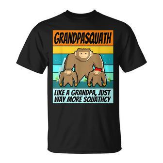 Funny Grandpa Squatch Grandpasquatch Squatchy Unisex T-Shirt | Mazezy AU