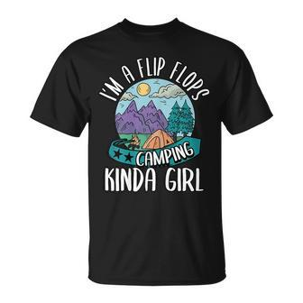 Funny Im A Flip Flop Kinda Girl Camping Campers Camp Gift For Womens Unisex T-Shirt | Mazezy