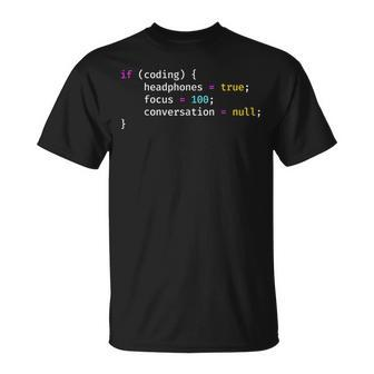 Funny Joke Programming If Coding Headphones Focus Unisex T-Shirt | Mazezy