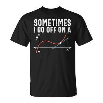 Math Geometry Math Humor Math Pun Math Joke T-Shirt | Mazezy
