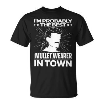 Funny Mullet Pride Redneck - Mullet Unisex T-Shirt | Mazezy
