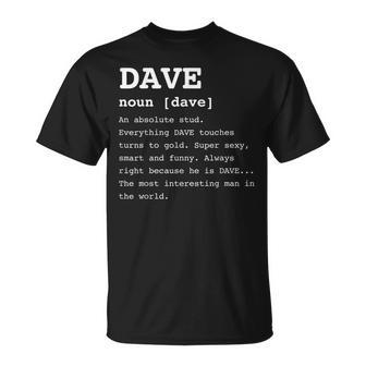 Name Definition Dave For David T-Shirt | Mazezy