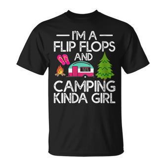 Funny Rv Camper Im A Flip Flops And Camping Kinda Girl Gift For Womens Unisex T-Shirt | Mazezy