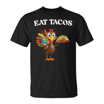 Thanksgiving Turkey Eat Tacos Mexican Thanksgiving T-Shirt | Seseable UK