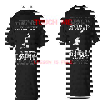 Touch Me And Your First Capoeira Lesson Is Free T-Shirt | Mazezy