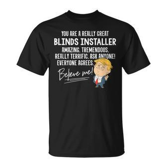 Trump 2020 Really Great Blinds Installer T-Shirt | Mazezy