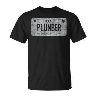 Funny Tx State Vanity License Plate Plumber Plumber Funny Gifts Unisex T-Shirt | Mazezy