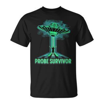 Funny Ufo Alien Abduction Probing Survivors Club Ufologist Unisex T-Shirt | Mazezy