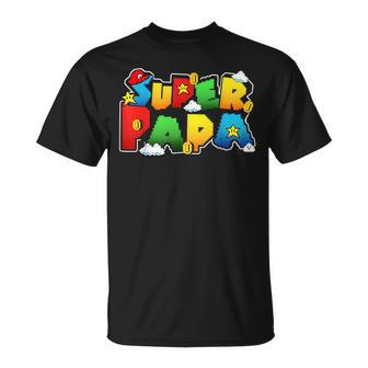 Gamer Super Papa Funny Father Day Gifts Gamer Gift For Papa Unisex T-Shirt - Seseable