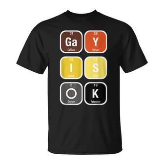 Gay Is Ok Mlm Pride Subtle Lgbtq Bear Flag Chemistry Gift Unisex T-Shirt | Mazezy