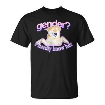 Gender I Hardly Know Her Unisex T-Shirt | Mazezy UK