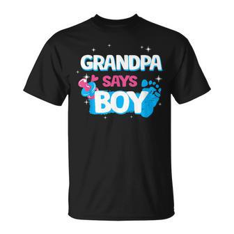 Gender Reveal Party Gifts Grandpa Says Boy Team Boy Unisex T-Shirt | Mazezy