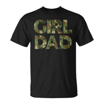 Girl Dad Men Proud Father Of Girls Fathers Day Camo Unisex T-Shirt | Mazezy