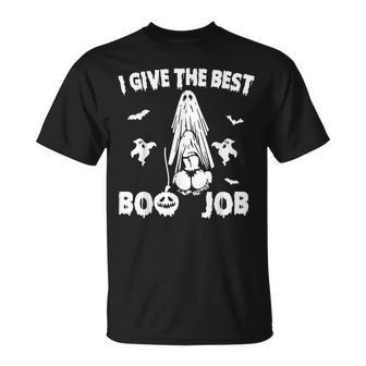 I Give The Best Boo Job Joke Halloween Inappropriate T-Shirt | Seseable CA