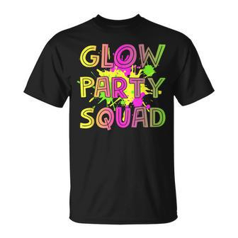 Glow Party Squad Lets Glow Crazy 80S Retro Costume Party Unisex T-Shirt - Seseable