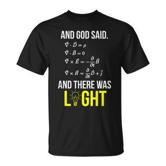And God Said Maxwell's Equations Differential Form T-Shirt | Mazezy