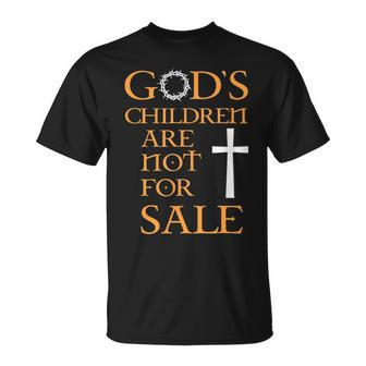 Gods Children Are Not For Sale For Children Family Unisex T-Shirt | Mazezy