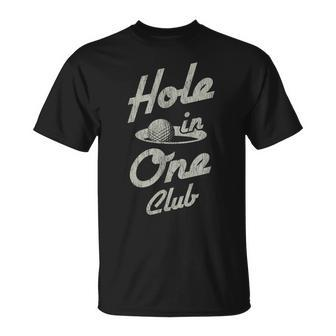 Golf Player Equipment Hole In One Club Golfer Unisex T-Shirt | Mazezy