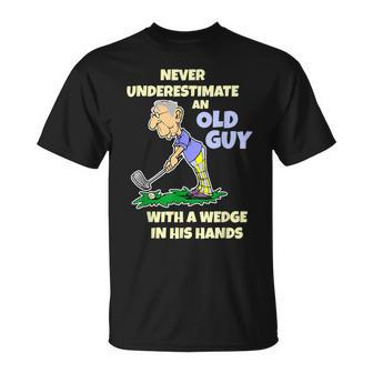 Golfer Old Guy Never Underestimate Golf Ball Swing Wedge T-Shirt | Mazezy