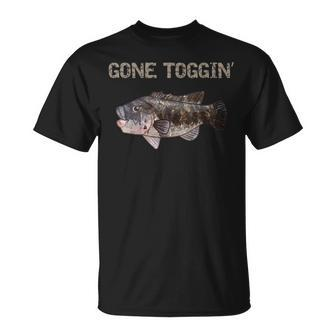 Gone Toggin' Blackfish Tautog T-Shirt | Mazezy