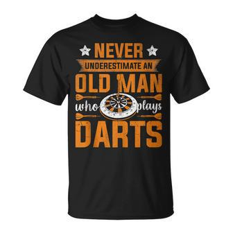 Grandpa Never Underestimate An Old Man Who Plays Darts T-Shirt - Seseable