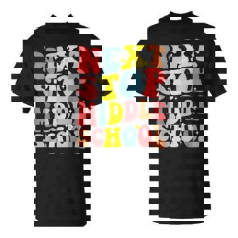 Groovy Next Stop Middle School Elementary School Graduation Unisex T-Shirt | Mazezy