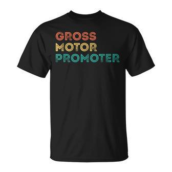 Gross Motor Promoter Pediatric Physical Therapy Pt T-Shirt | Mazezy AU