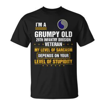 Grumpy Old 29Th Infantry Division Veteran Day Funny Xmas Unisex T-Shirt | Mazezy