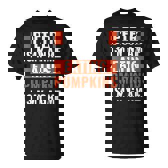Halloween Peter Is My Name Eating Pumpkins Is My Game Costum T-Shirt - Thegiftio