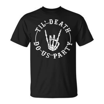 Halloween Till Death Do Us Party Skeleton Hand Bachelorette T-Shirt | Mazezy