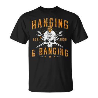 Hanging & Banging Metalworking Blacksmith Power Ironworker Unisex T-Shirt - Seseable