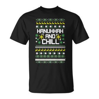 Hanukkah Sweater And Chill Ugly Christmas Sweater T-Shirt - Monsterry UK