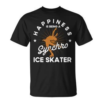 Happiness Is Being A Synchro Ice Skater Ice Skating T-Shirt | Mazezy