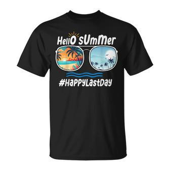 Happy Last Day Of School Hello Summer Sunglasses Beach Unisex T-Shirt | Mazezy