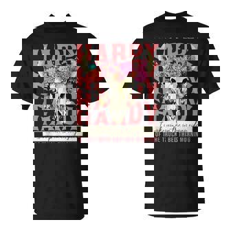 Hardy I Woke Up On The Wrong Side Of The Truck Bed T-Shirt - Monsterry