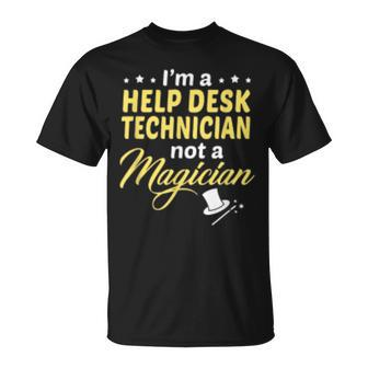 Help Desk Technician Not A Magician T-Shirt | Mazezy