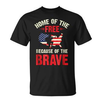 Home Of The Free Because Of The Brave 4Th July Army Unisex T-Shirt | Mazezy