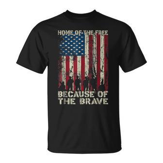 Home Of The Free Because Of The Brave American Flag Unisex T-Shirt - Monsterry DE