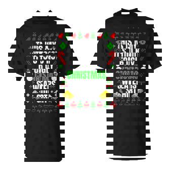Too Hot For Ugly Sweaters Christmas Ugly Christmas T-Shirt - Monsterry