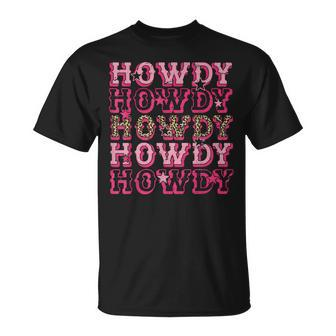 Howdy Pink Leopard Western Cowgirl Unisex T-Shirt | Mazezy